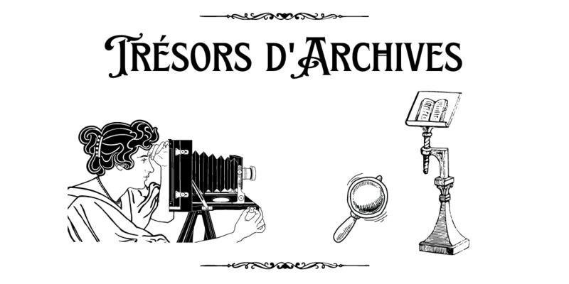 Trésors d'Archives