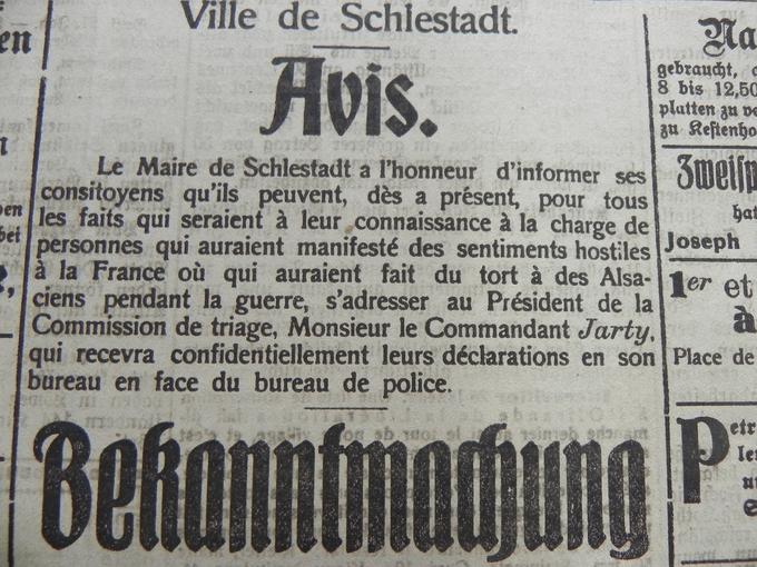 La ville de Sélestat invite ses habitants à dénoncer "les personnes qui auraient manifesté un sentiment hostile à l'égard de la France, ou qui auraient fait du tort à des Alsaciens pendant la guerre".  Le 10 janvier 1919.