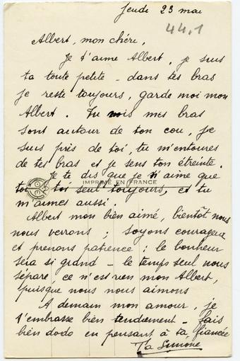 Verso de la carte postale. "Albert mon bien aimé, bientôt nous nous verrons ; soyons courageux et prenons patience : le bonheur sera si grand."